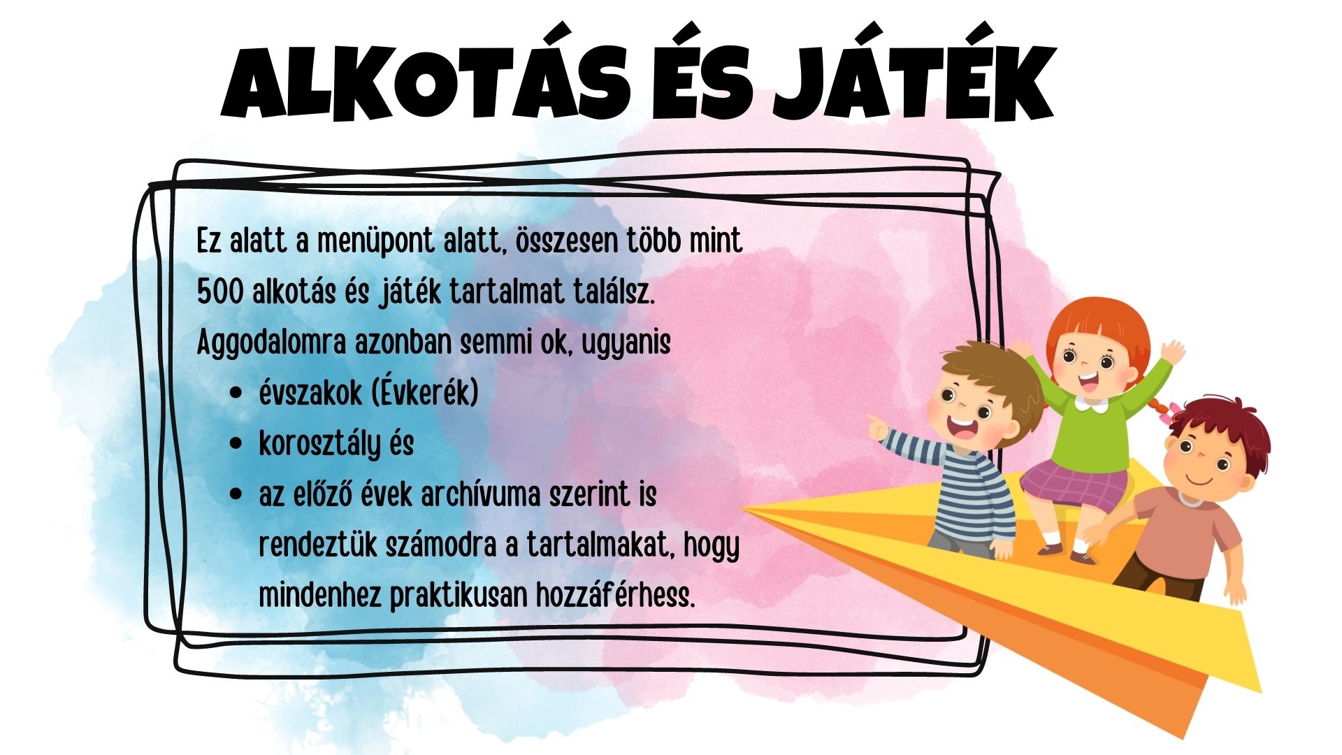 Alkotások és játékok